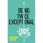 Being Twice Exceptional - Paperback