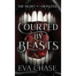 Courted by Beasts - Hardcover