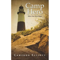 Camp Hero: Where Time Travel Began - Paperback