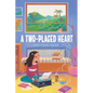 A Two-Placed Heart - Hardcover