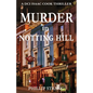 Murder in Notting Hill - Paperback
