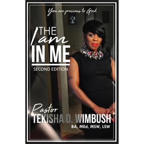 The I Am In Me: Part 1, Second Edition - Paperback