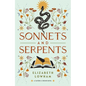 Sonnets and Serpents: Volume 2 - Hardcover
