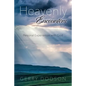 Heavenly Encounters: Personal Experiences with God - Paperback