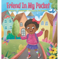 Friend in My Pocket - Hardcover