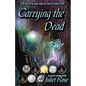 Carrying the Dead - Paperback