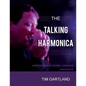 The Talking Harmonica: Harmonica As A Second Language: Fourth Edition - Paperback
