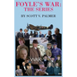 Foyle's War-The Series - Hardcover