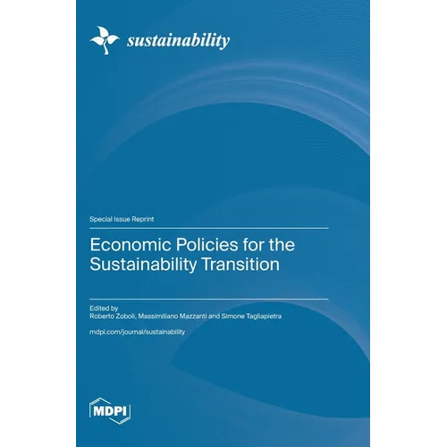 Economic Policies for the Sustainability Transition - Hardcover
