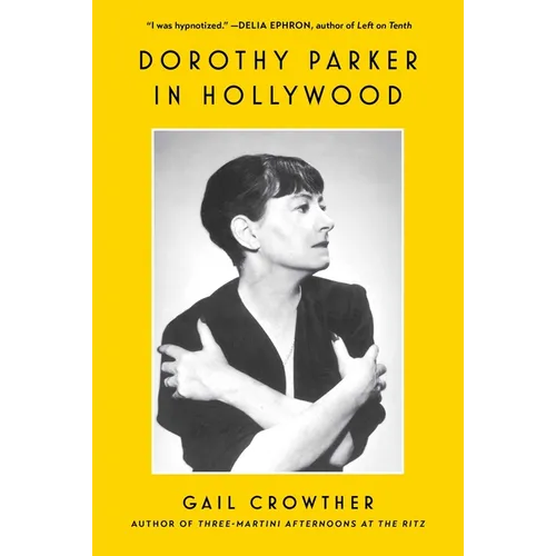 Dorothy Parker in Hollywood - Paperback