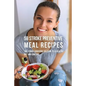 58 Stroke Preventive Meal Recipes: The Stroke-Survivors Solution to a Healthy Diet and Long Life - Paperback