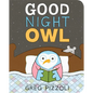 Good Night Owl - Board Book