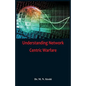 Understanding Network Centric Warfare - Paperback