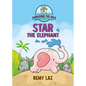 Surviving the Wild: Star the Elephant - Hardcover