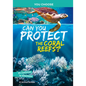 Can You Protect the Coral Reefs?: An Interactive Eco Adventure - Hardcover