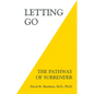Letting Go: The Pathway of Surrender - Paperback