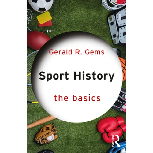 Sport History: The Basics - Paperback