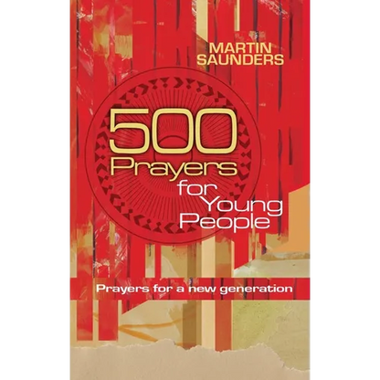 500 Prayers for Young People: Prayers for a New Generation - Paperback