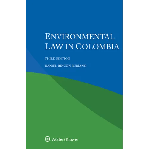 Environmental Law in Colombia - Paperback