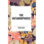 The Metamorphosis - Hardcover