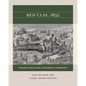Red Clay, 1835: Cherokee Removal and the Meaning of Sovereignty - Paperback