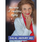 Secrets of Healthy Aging - Hardcover