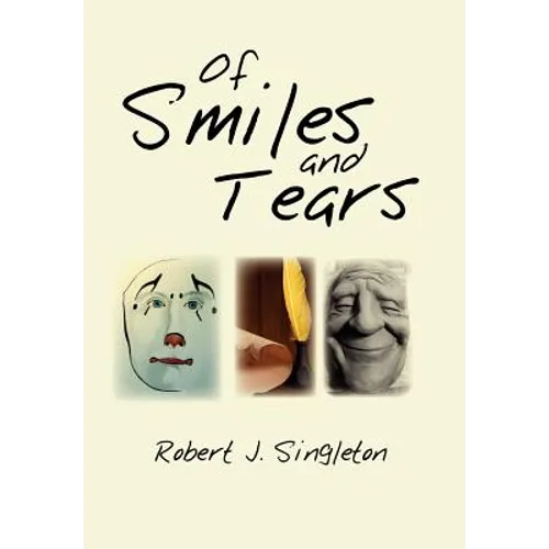 Of Smiles and Tears - Hardcover