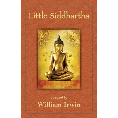 Little Siddhartha: A Sequel - Paperback