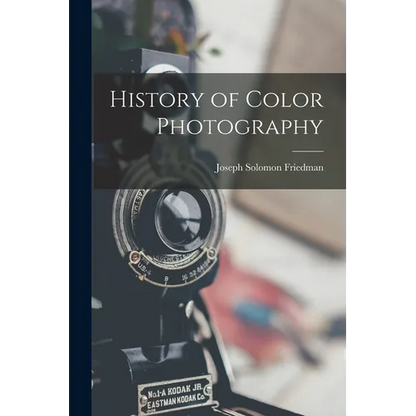 History of Color Photography - Paperback