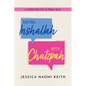 Saying Inshallah With Chutzpah: A Gefilte Fish Out of Water Story - Paperback