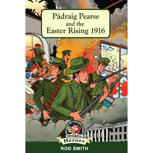 Pádraig Pearse and the Easter Rising 1916 - Paperback