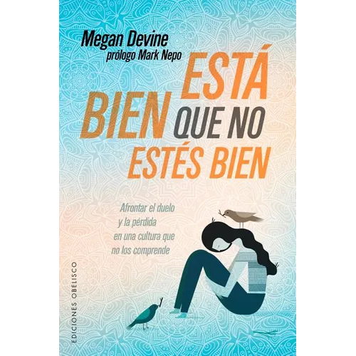 Esta Bien Que No Estes Bien - Paperback