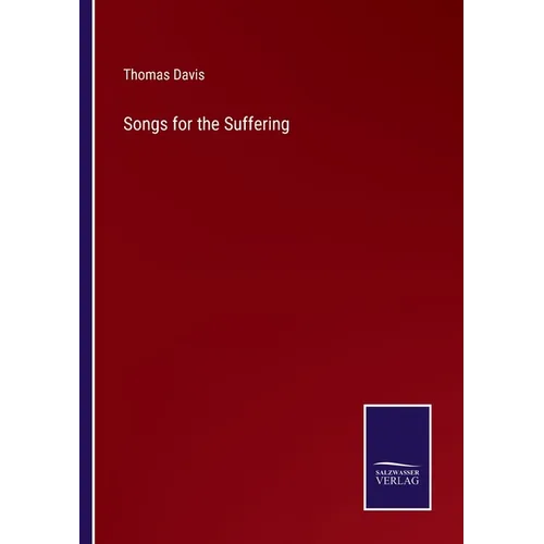 Songs for the Suffering - Paperback
