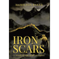 Iron Scars: A Novel Of The Spartan Empire - Hardcover