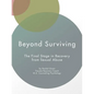 Beyond Surviving: The Final Stage in Recovery from Sexual Abuse - Paperback
