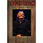 Levon Helm: Rock, Roll & Ramble-The Inside Story of the Man, the Music and the Midnight Ramble - Paperback