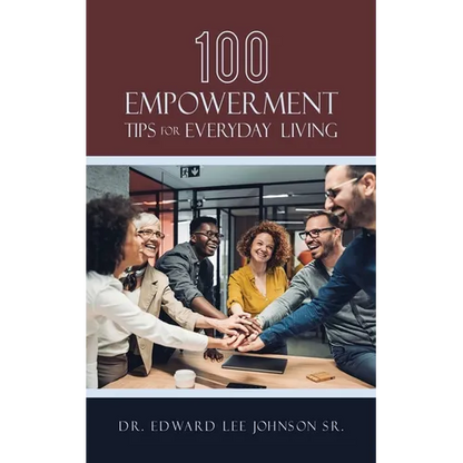100 Empowerment Tips for Everyday Living - Paperback