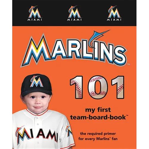 Miami Marlins 101-Board - Board Book
