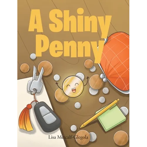 A Shiny Penny - Hardcover