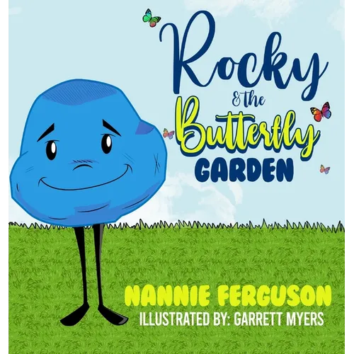 Rocky and the Butterfly Garden - Hardcover
