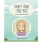 There's Only One You!: A Gun Safety Book for Children - Paperback