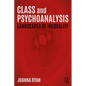 Class and Psychoanalysis: Landscapes of Inequality - Paperback