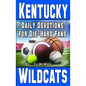 Daily Devotions for Die-Hard Fans Kentucky Wildcats - Paperback