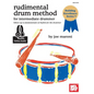 Rudimental Drum Method for the Intermediate Drummer - Paperback
