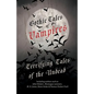 Gothic Tales of Vampires - Terrifying Tales of the Undead (Fantasy and Horror Classics) - Paperback