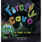 Firefly Cave The Tunnel to China - Hardcover