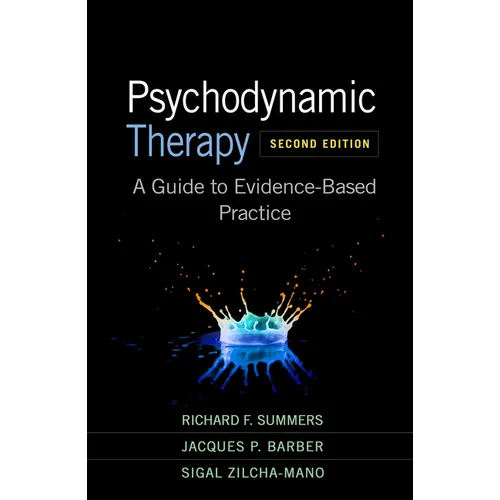 Psychodynamic Therapy: A Guide to Evidence-Based Practice - Hardcover