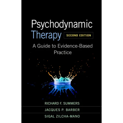 Psychodynamic Therapy: A Guide to Evidence-Based Practice - Hardcover