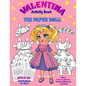 VALENTINA, the Paper Doll Activity Book for Girls ages 4-8: Paper Doll with the Dresses, Mazes, Color by Numbers, Match the Picture, Find the Differen - Paperback