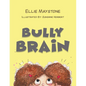 Bully Brain - Paperback